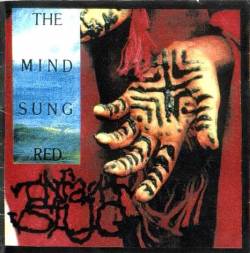 Infant Slug : The Mind Sung Red Infant Slug : The Mind Sung Red